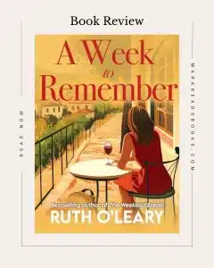 a graphic of A Week to Remember by Ruth O'Leary suitable for an Instagram post