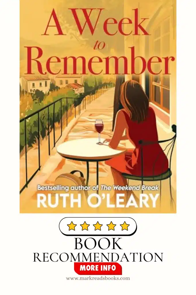 a graphic of A Week to Remember by Ruth O'Leary suitable for Pinterest