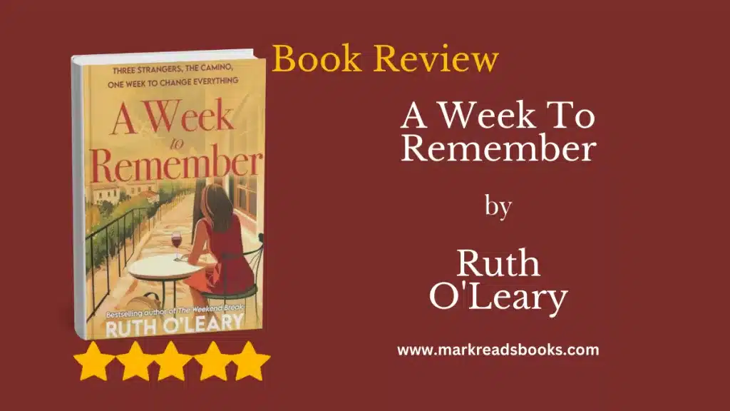 A Week To Remember by Ruth O'Leary blog title graphic