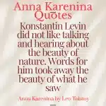 graphic of the beauty of nature quote from Anna Karenina suitable for Pinterest