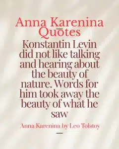 graphic of the beauty of nature quote from Anna Karenina suitable for Pinterest
