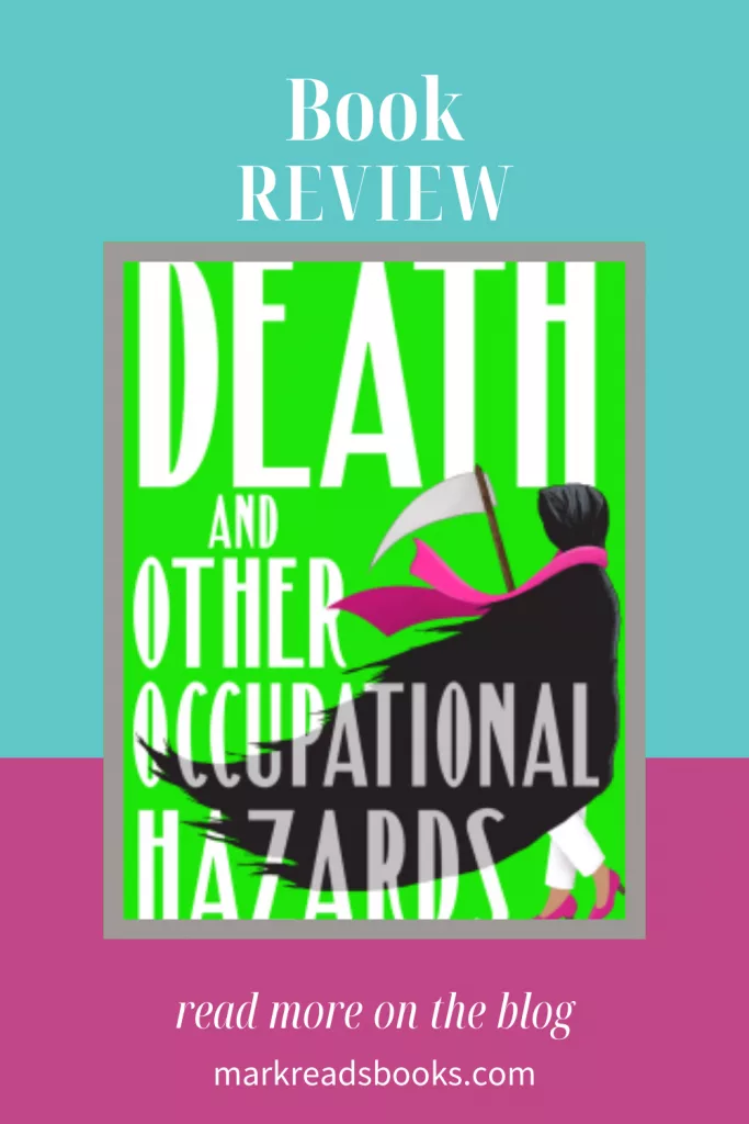 Graphic of Death and Other Occupational Hazards by Veronika Dapunt review Pinterest pin