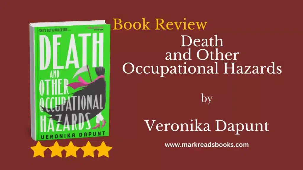 Death and Other Occupational Hazards by Veronika Dapunt blog title graphic