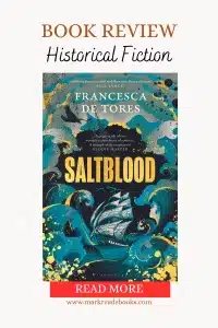 graphic of saltblood by Francesca de Tores book review
