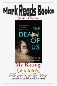 graphic of The Death of Us by Abigail Dean review Pinterest pin