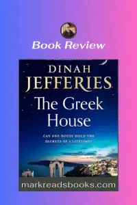 Graphic of The Greek House by Dinah Jefferies Pinterest pin