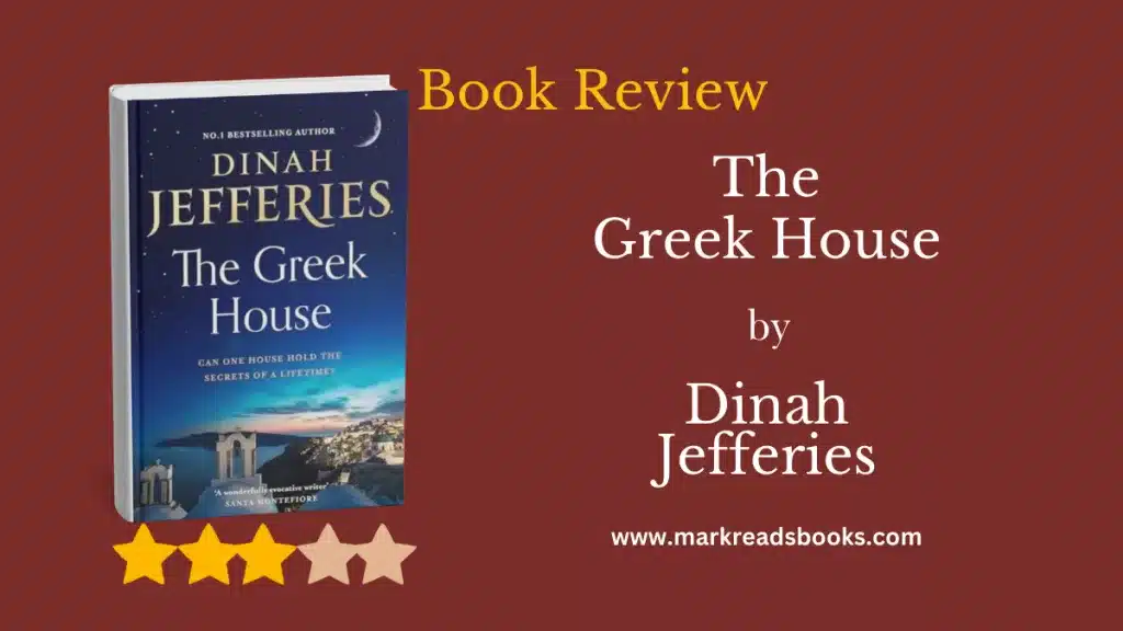 The Greek House by Dinah Jefferies blog title graphic
