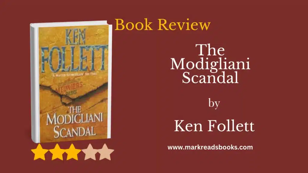 The Modigliani Scandal by Ken Follett blog title graphic