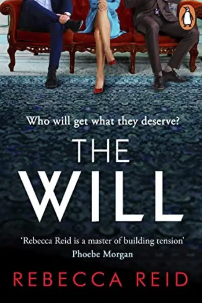 Graphic of The Will by Rebecca Reid Book cover suitable for Pinterest