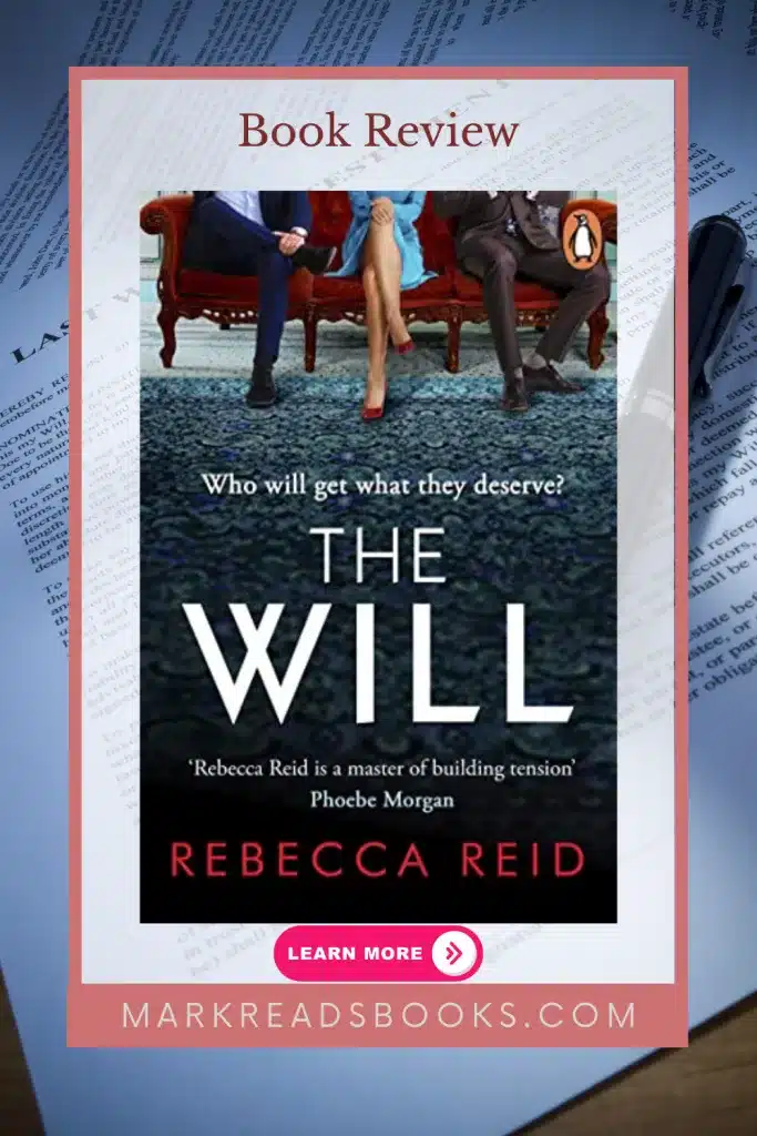 graphic of The Will by Rebecca Reid for Pinterest