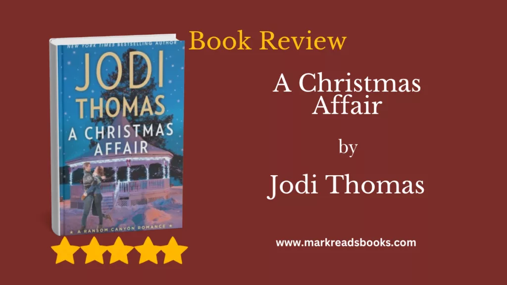 Christmas Affair by Jodi Thomas blog title graphic