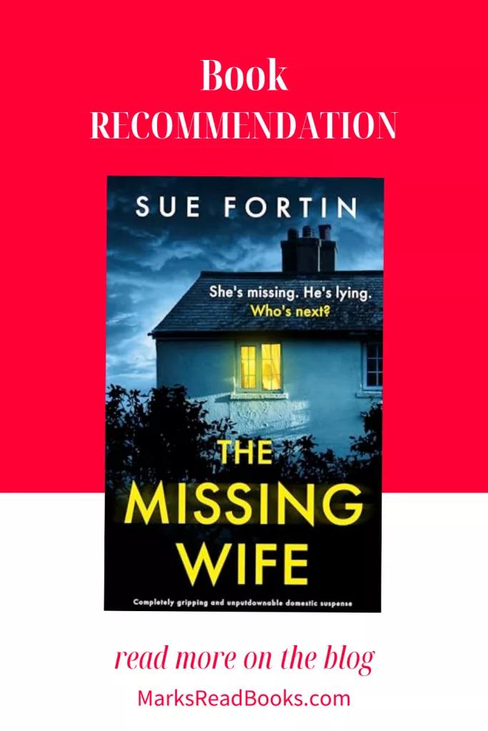 graphic of The Missing Wife by Sue Fortin review Pinterest pin