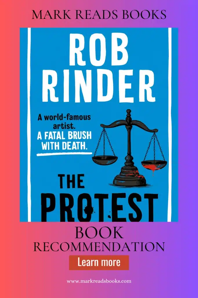 Graphic of The Protest by Rob Rinder book review for a Pinterest pin