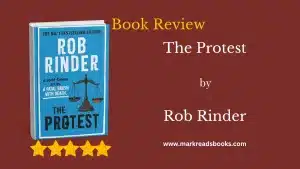 The Protest by Rob Rinder blog title graphic
