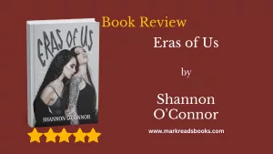 Eras of Us by Shannon O'Connor blog title graphic
