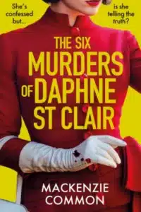grapphic of The Six Murders of Daphne St Clair by MacKenzie Common Book cover