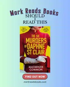 graphic of The Six Murders of Daphne St Clair by MacKenzie Common review Instagram post