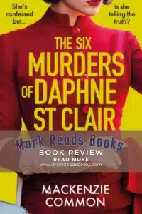 graphic of The Six Murders of Daphne St Clair by MacKenzie Common Review Pinterest Pin