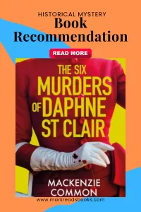 graphic of The Six Murders of Daphne St Clair by MacKenzie Common Review Pinterest Pin