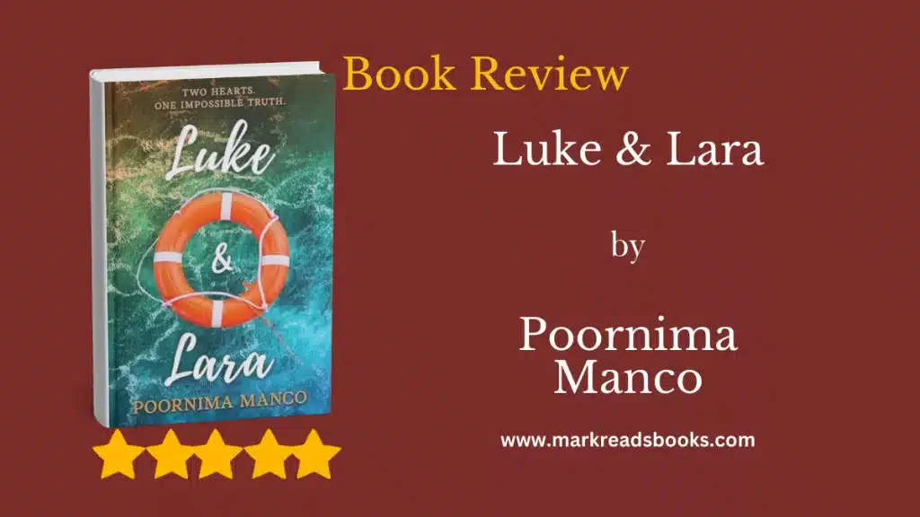 Luke & Lara by Poornima Manco blog title graphic