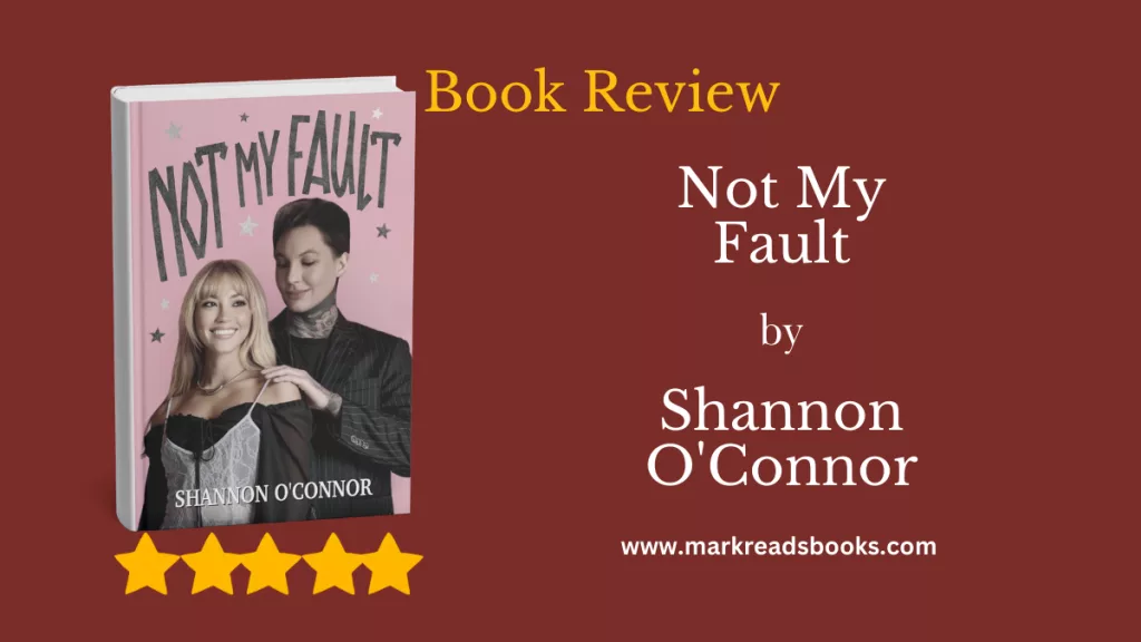 Not My Fault by Shannon O'Connor blog title graphic