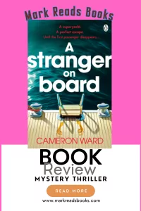 a graphic of A Stranger on Board by Cameron Ward Pinterest pin