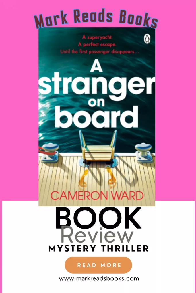 a graphic of A Stranger on Board by Cameron Ward Pinterest pin