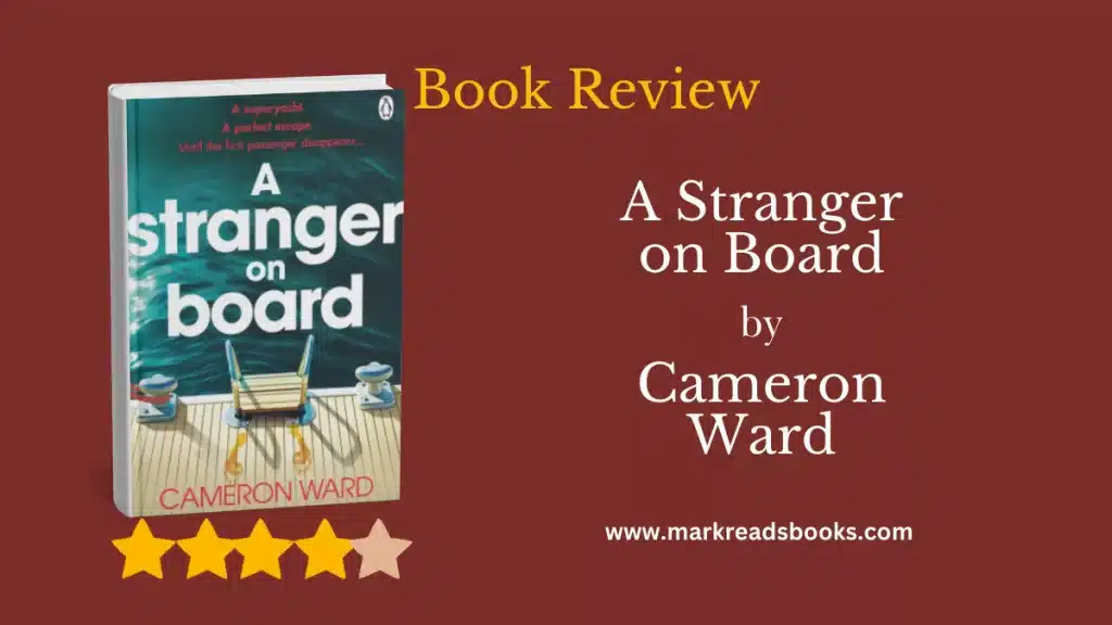 A Stranger on Board by Cameron Ward blog title graphic
