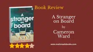 A Stranger on Board by Cameron Ward blog title graphic