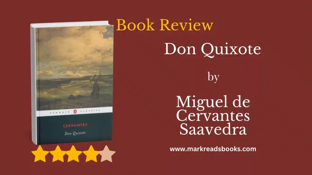 Don Quixote by Miguel de Cervantes Saavedra blog title graphic