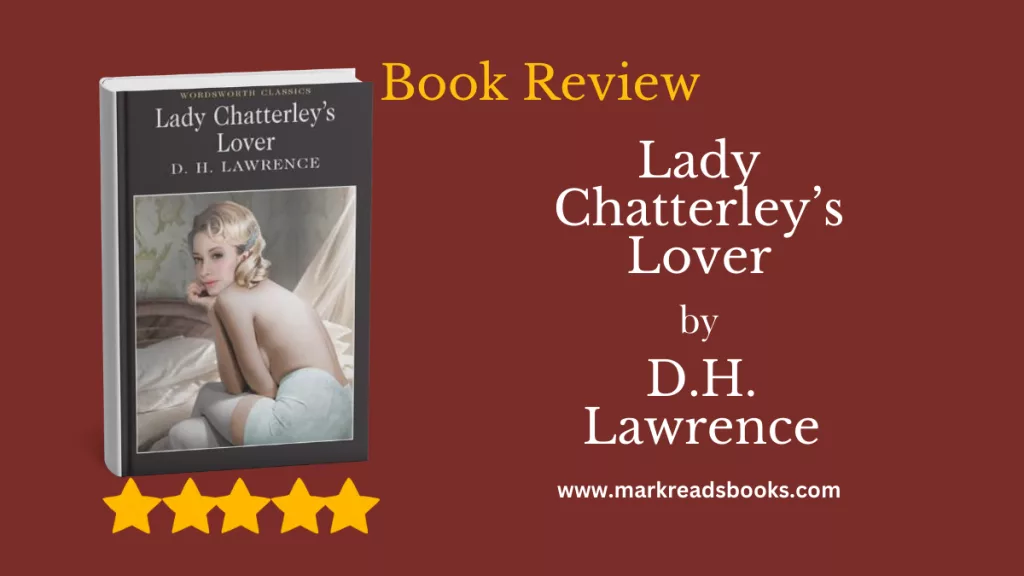 Lady Chatterley’s Lover by D.H. Lawrence blog title graphic