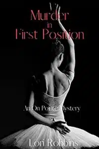 Graphic of Murder in the First Position by Lori Robbins book cover
