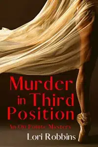 graphic of Murder in the Third Position by Lori Robbins book cover