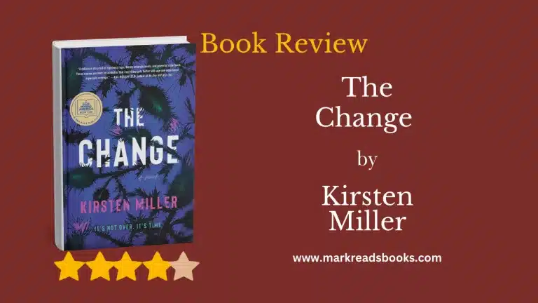 The Change by Kirsten Miller blog title graphic