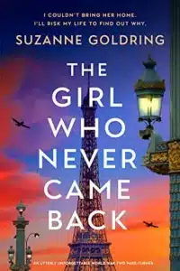 Graphic of The Girl Who Never Came Back by Suzanne Goldring Book cover