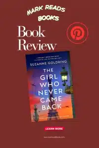 graphic of The Girl Who Never Came Back by Suzanne Goldring Review Pinterest pin