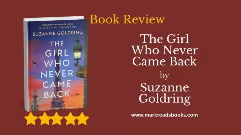 The Girl Who Never Came Back by Suzanne Goldring blog title graphic