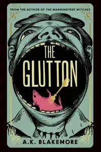 graphic of The Glutton by A.K. Blakemore Book cover
