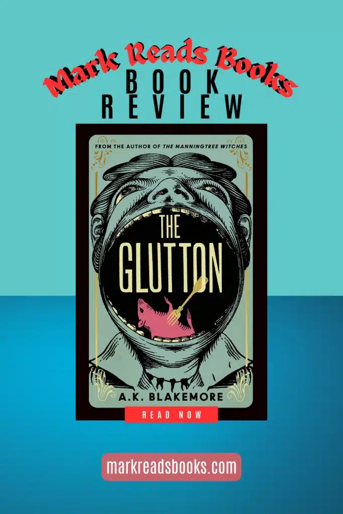 graphic of The Glutton by A.K. Blakemore review Pinterest pin