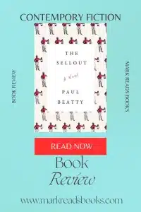 the graphic of The Sellout by Paul Beatty review