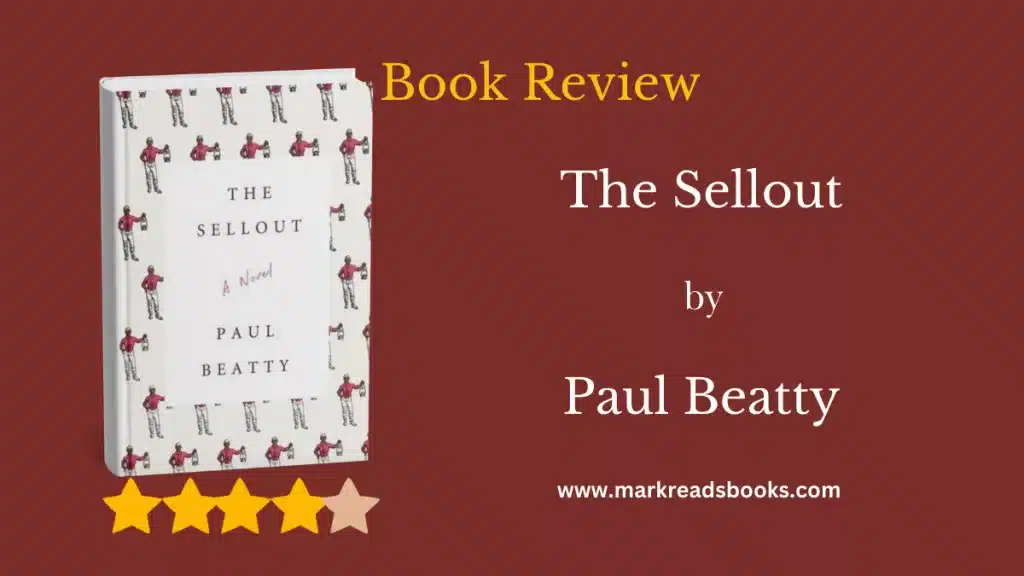 The Sellout by Paul Beatty blog title graphic