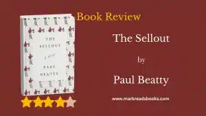 The Sellout by Paul Beatty blog title graphic