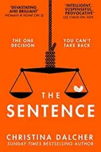 graphic of The Sentence by Christina Dalcher Book cover
