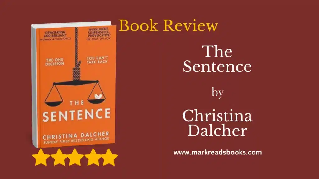 The Sentence by Christina Dalcher blog title graphic