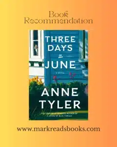 graphic of Three Days in June by Anne Tyler for Instagram