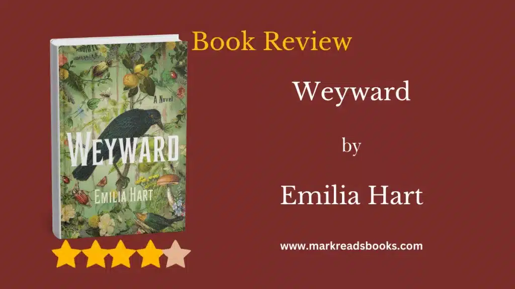 Weyward by Emilia Hart wb blog title graphic