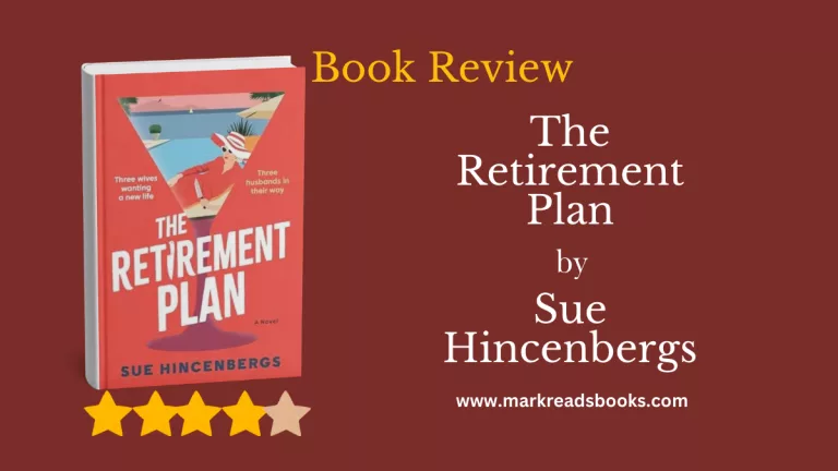 The Retirement Plan by Sue Hincenbergs blog title graphic