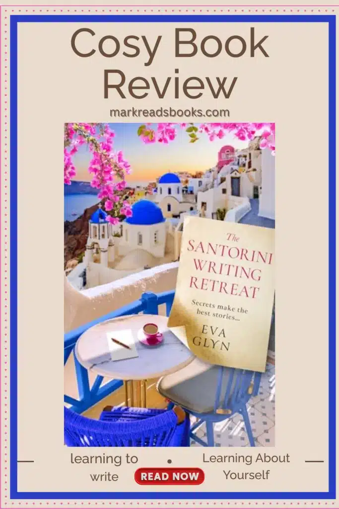 graphic of The Santorini Writing Retreat by Eva Glyn review Pinterest pin