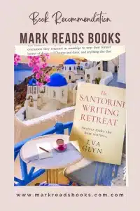 graphic of The Santorini Writing Retreat by Eva Glyn review Pinterest pin