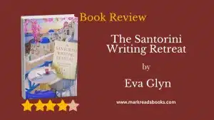 The Santorini Writing Retreat by Eva Glyn blog title graphic